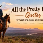 All the pretty horses quotes