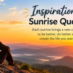 Inspirational sunrise quotes