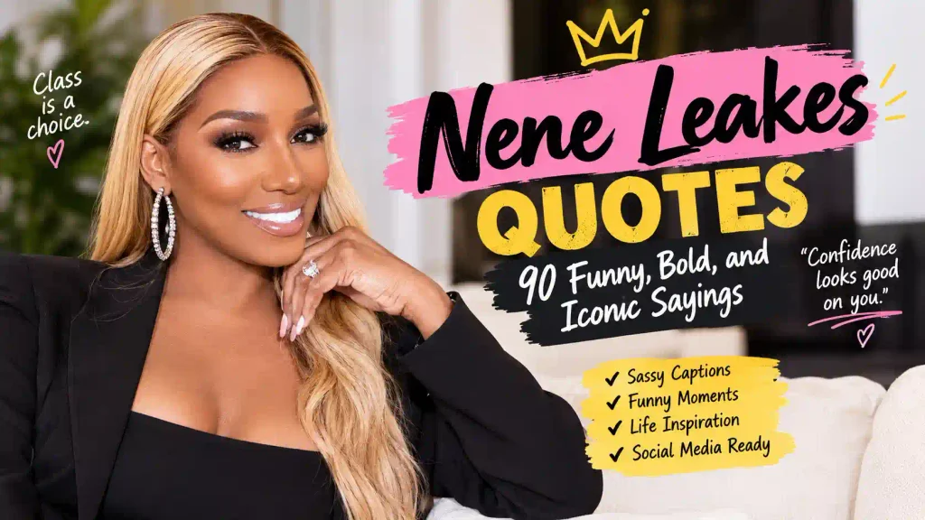 Nene leakes quotes
