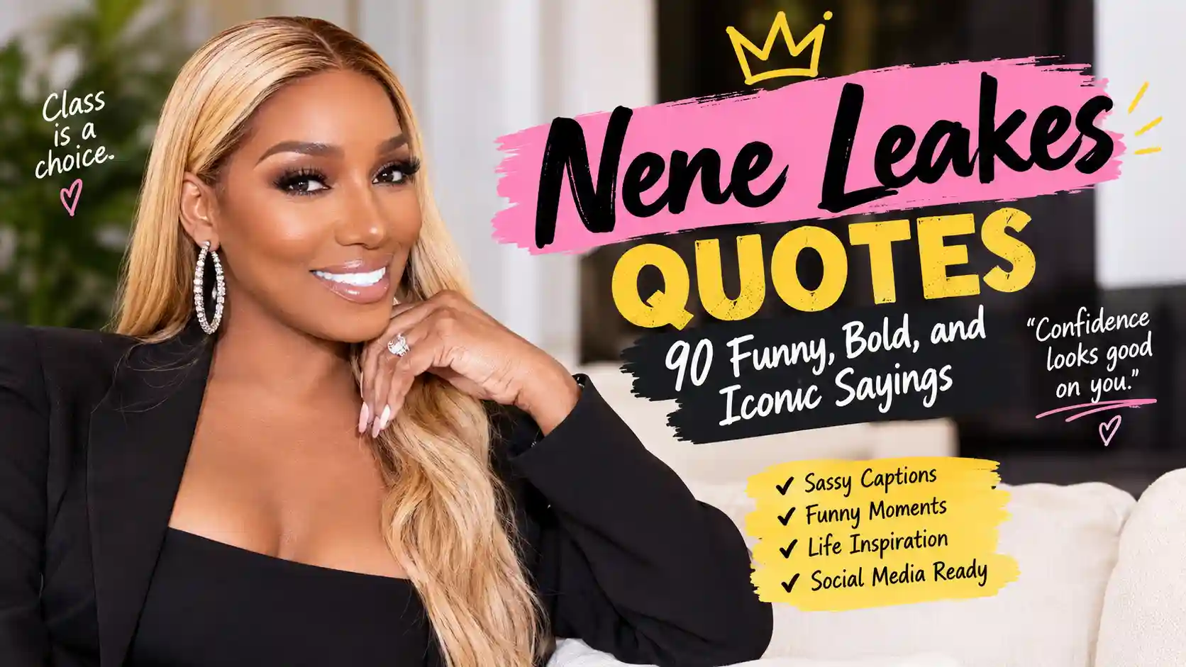 Nene leakes quotes