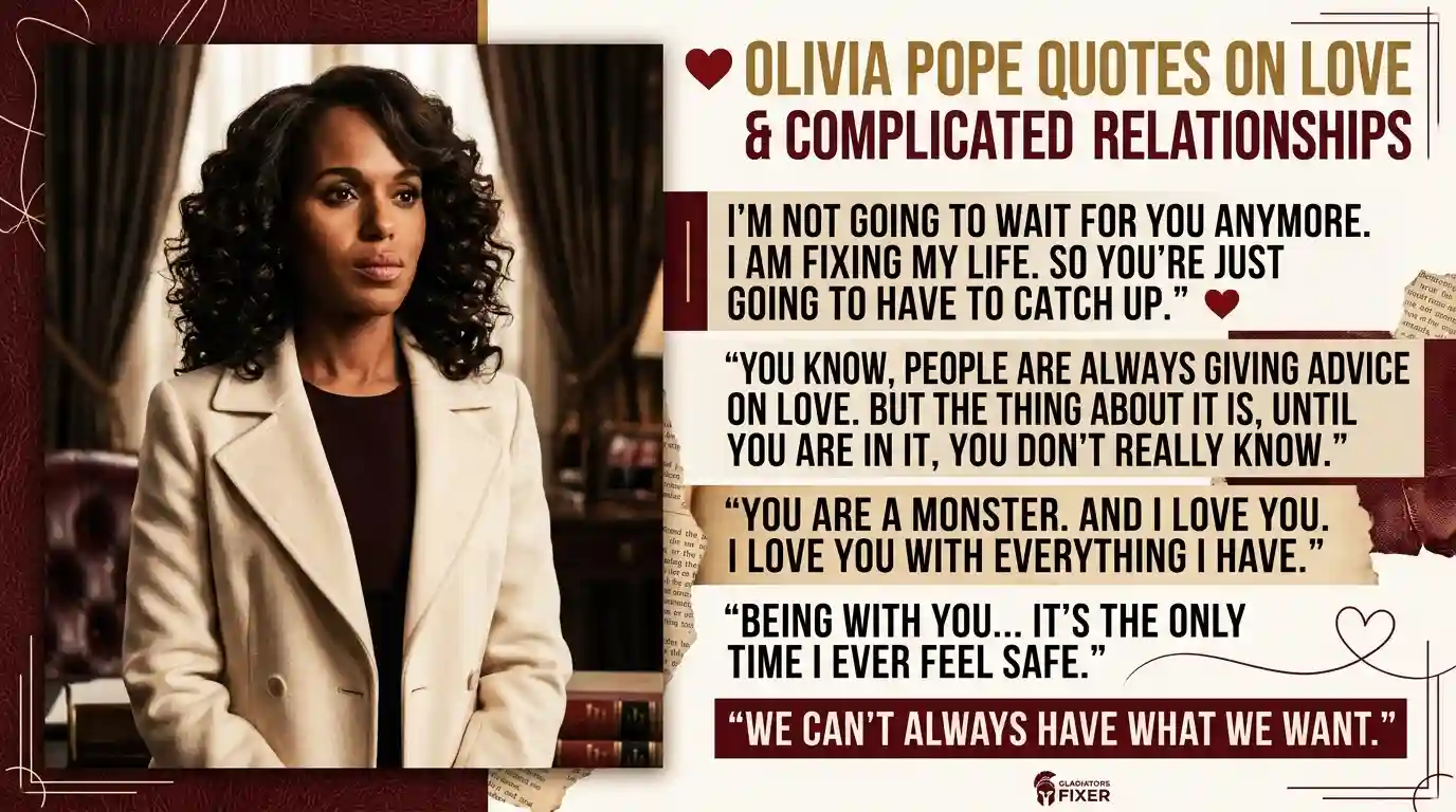 Olivia Pope Quotes About Love and Complicated Relationships